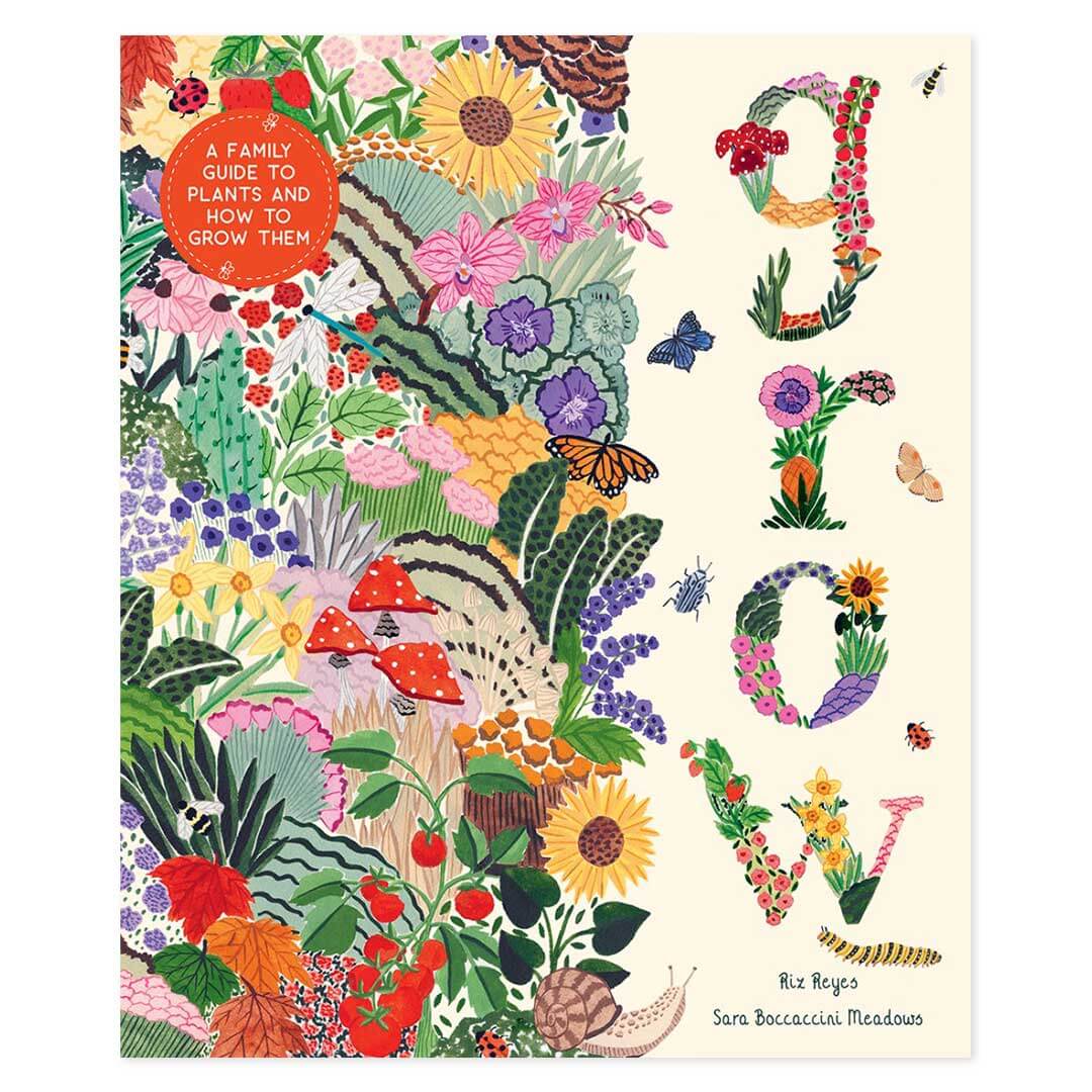 Grow - A Family Guide to Plants and How to Grow Them book cover with illustrated plants and flowers